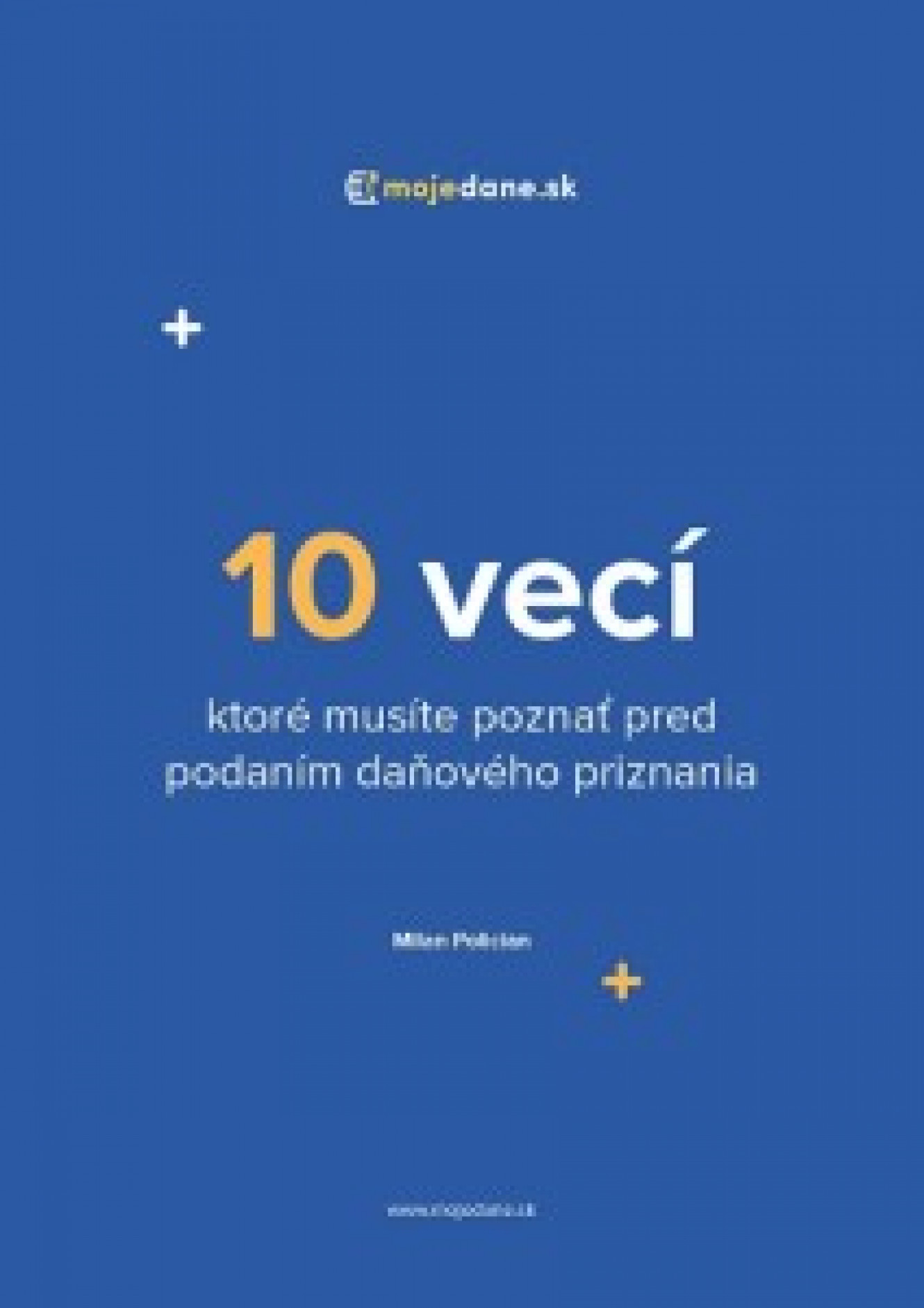 10 vecí, ktoré musíte poznať pred podaním daňového priznania [bezplatný e-book]